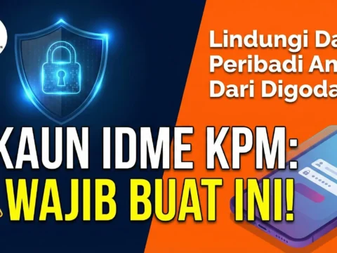 Cara Mengurus Tetapan Akaun IDME KPM dan Melindungi Maklumat Peribadi Anda
